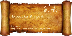 Holecska Arnold névjegykártya