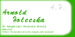 arnold holecska business card